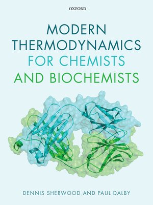 cover image of Modern Thermodynamics for Chemists and Biochemists